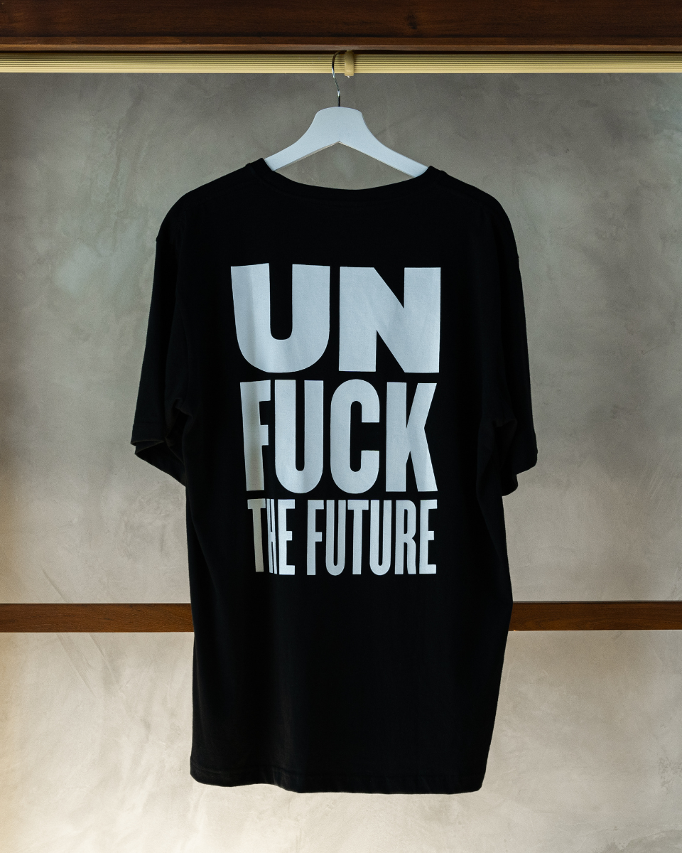 unfuck the future 1